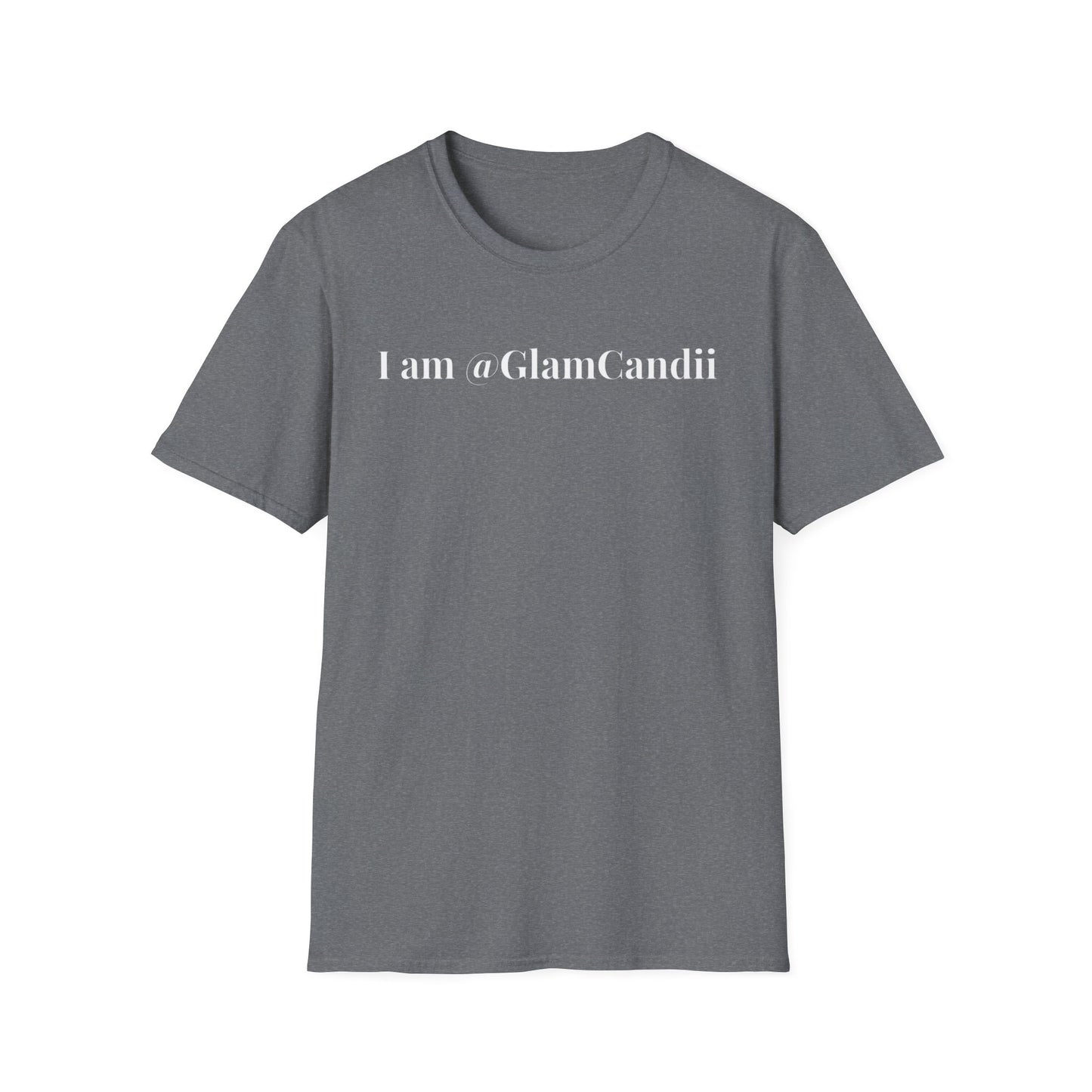 "I am @GlamCandii" - Unisex T-Shirt [White Font]