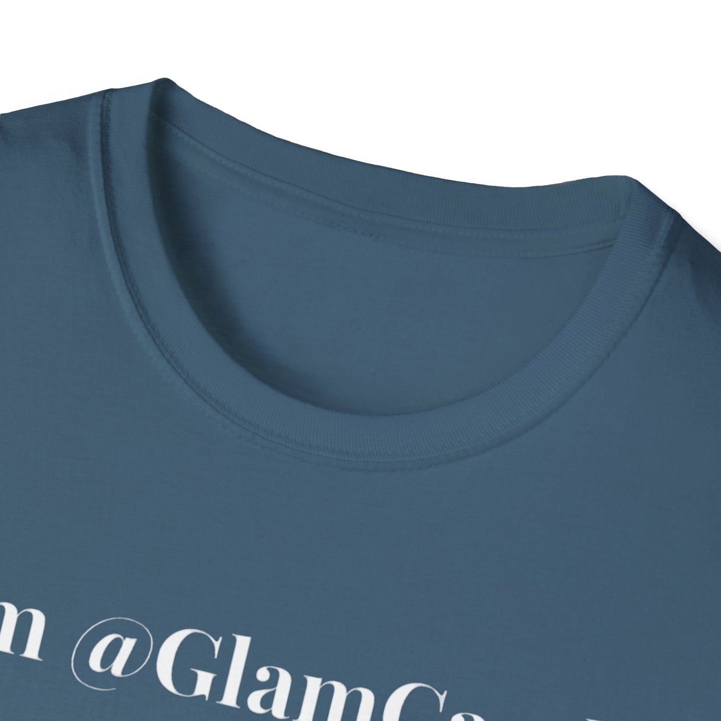"I am @GlamCandii" - Unisex T-Shirt [White Font]