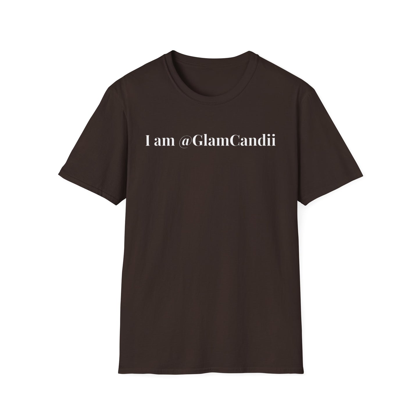 "I am @GlamCandii" - Unisex T-Shirt [White Font]