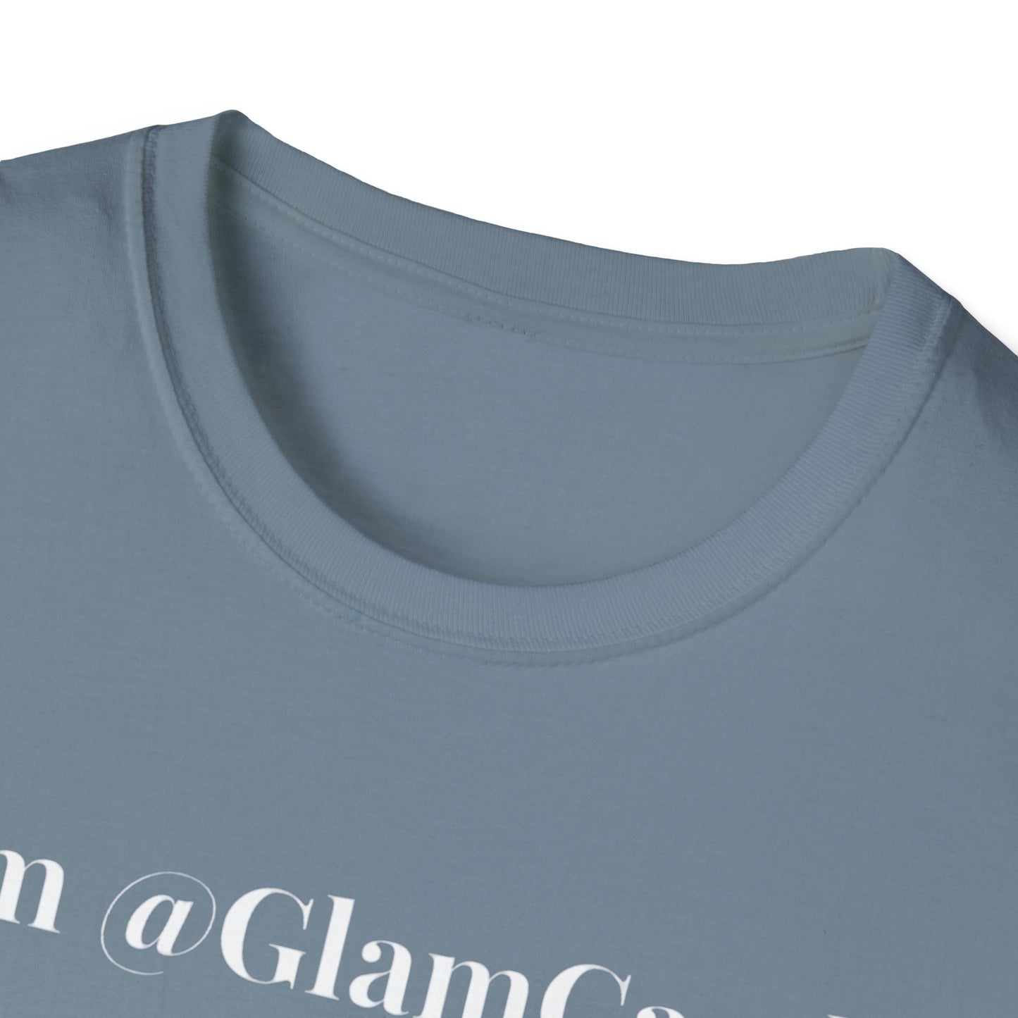 "I am @GlamCandii" - Unisex T-Shirt [White Font]