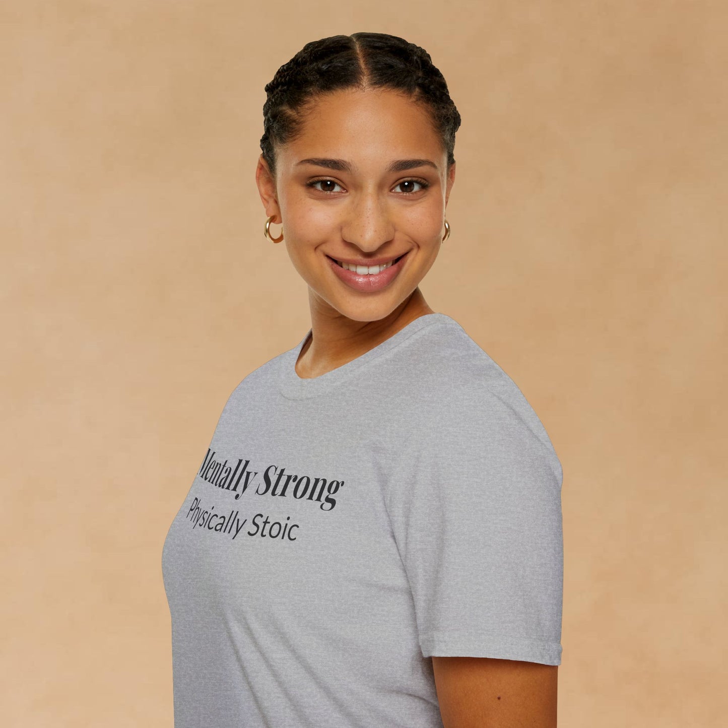 "Mentally Strong, Physically Stoic" - Unisex T-Shirt [Black Font]