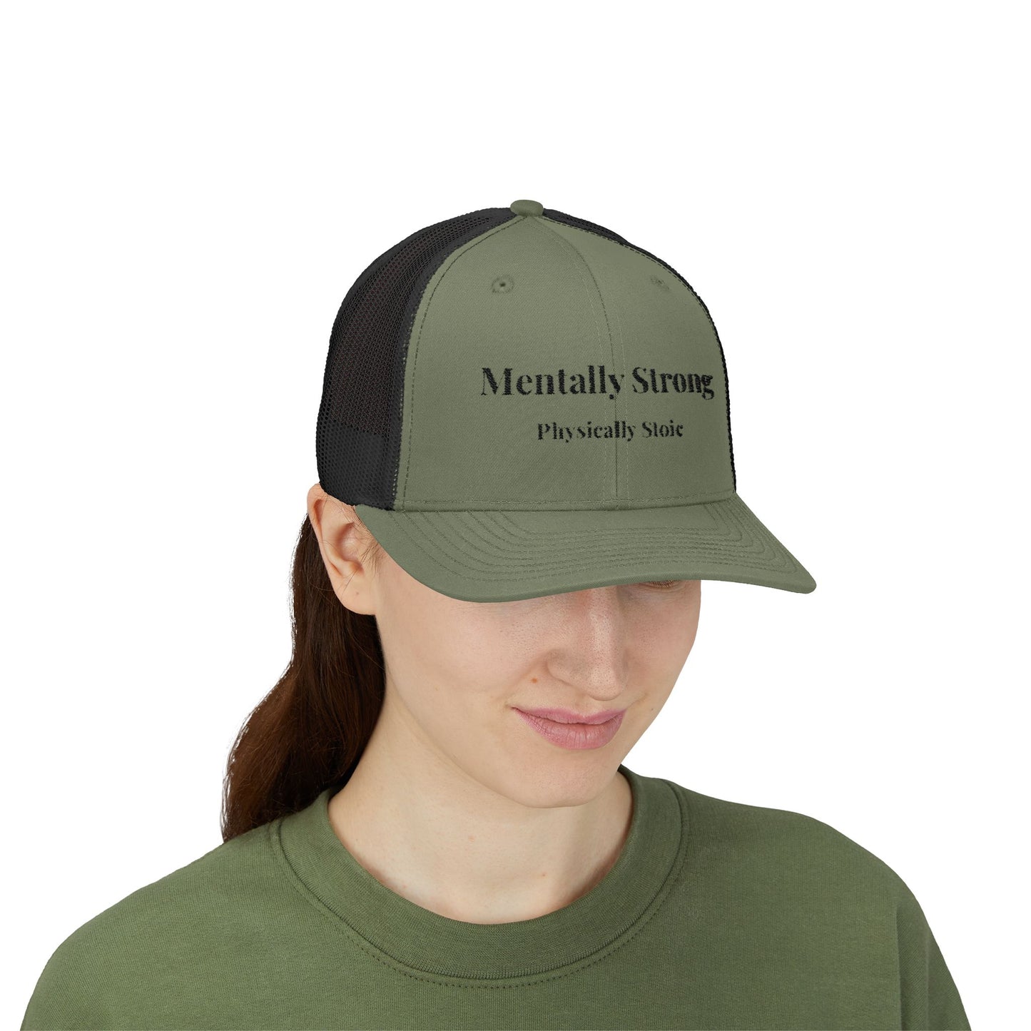 "Mentally Strong, Physically Stoic" Snapback Trucker Cap