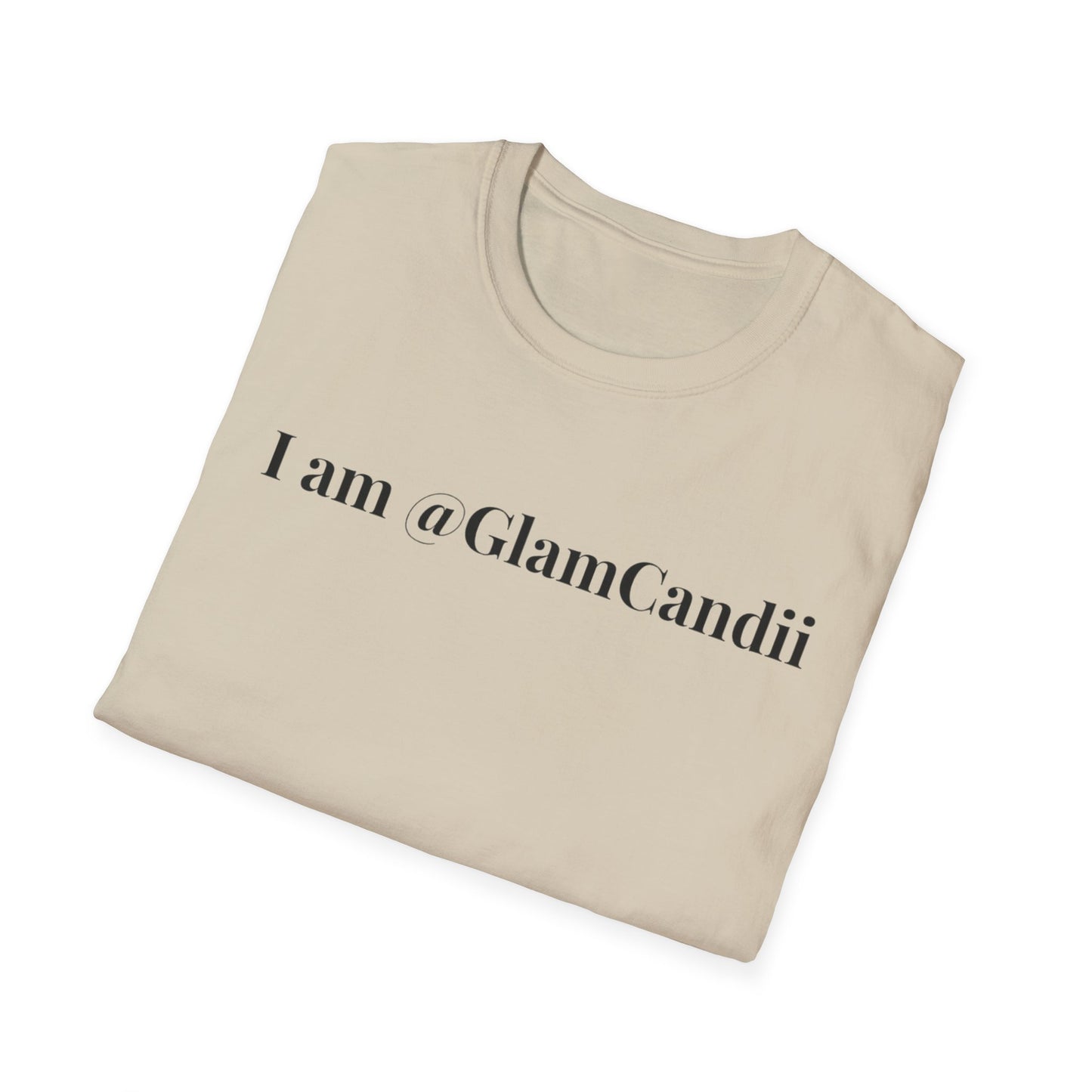 "I am @GlamCandii" - Unisex T-Shirt [Black Font]