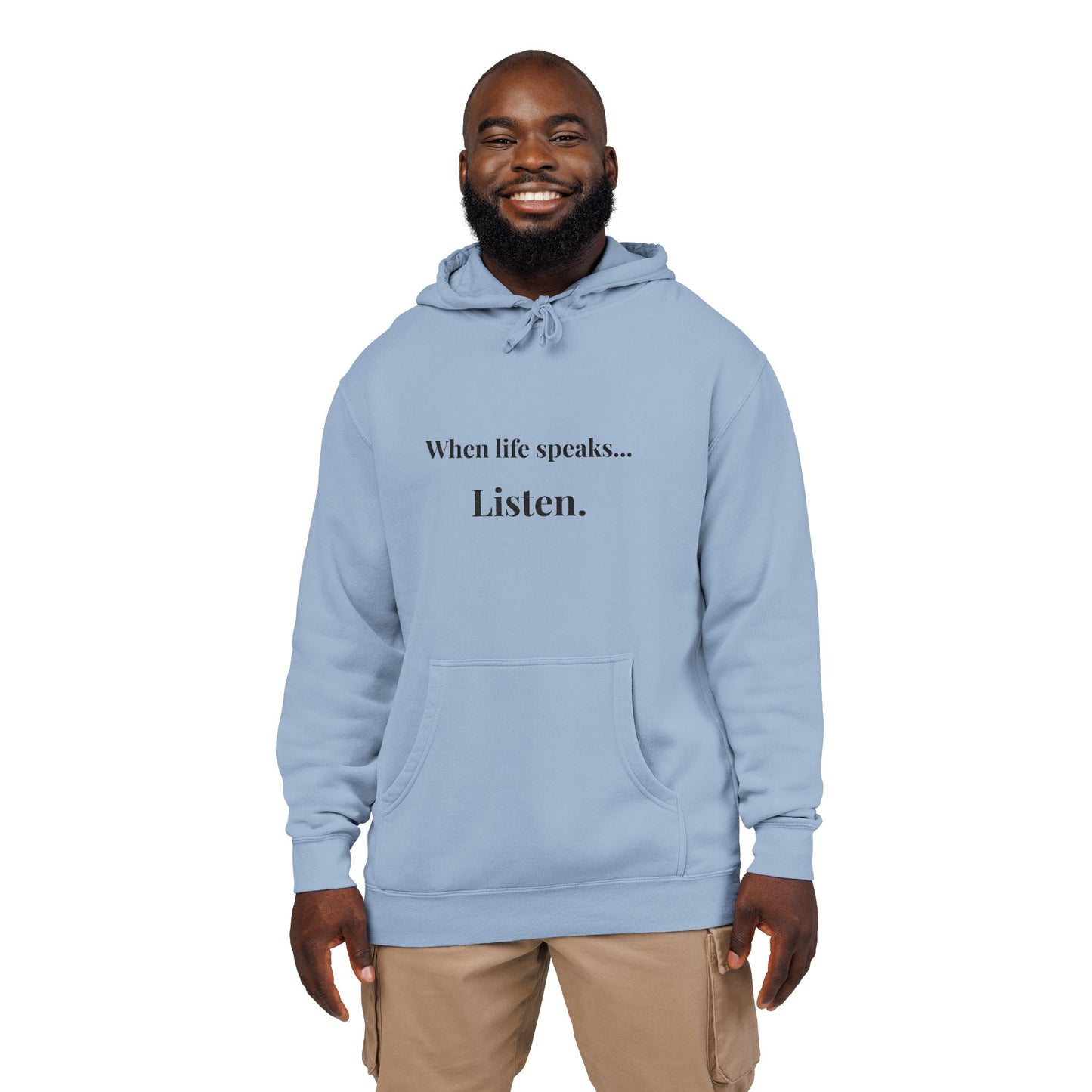 "When life speaks... Listen." - Unisex Pigment-Dyed Hoodie