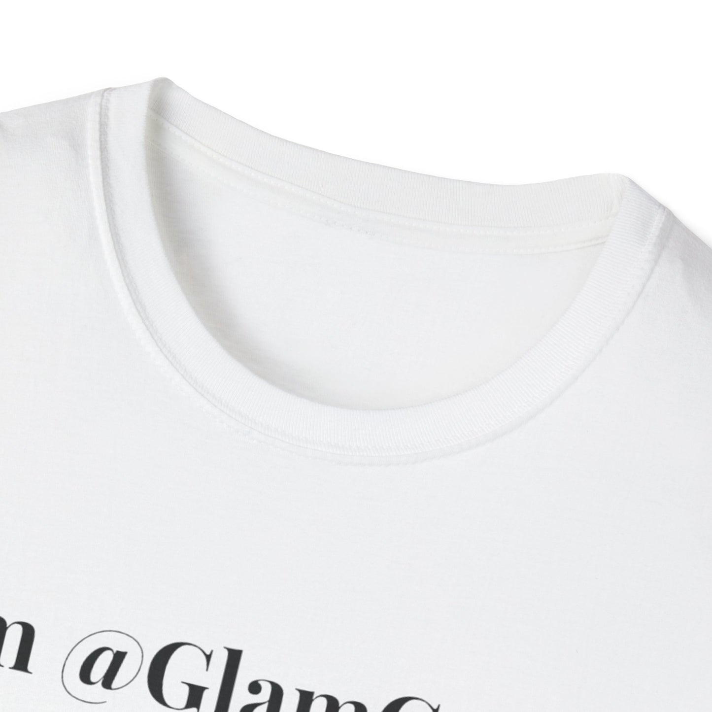 "I am @GlamCandii" - Unisex T-Shirt [Black Font]