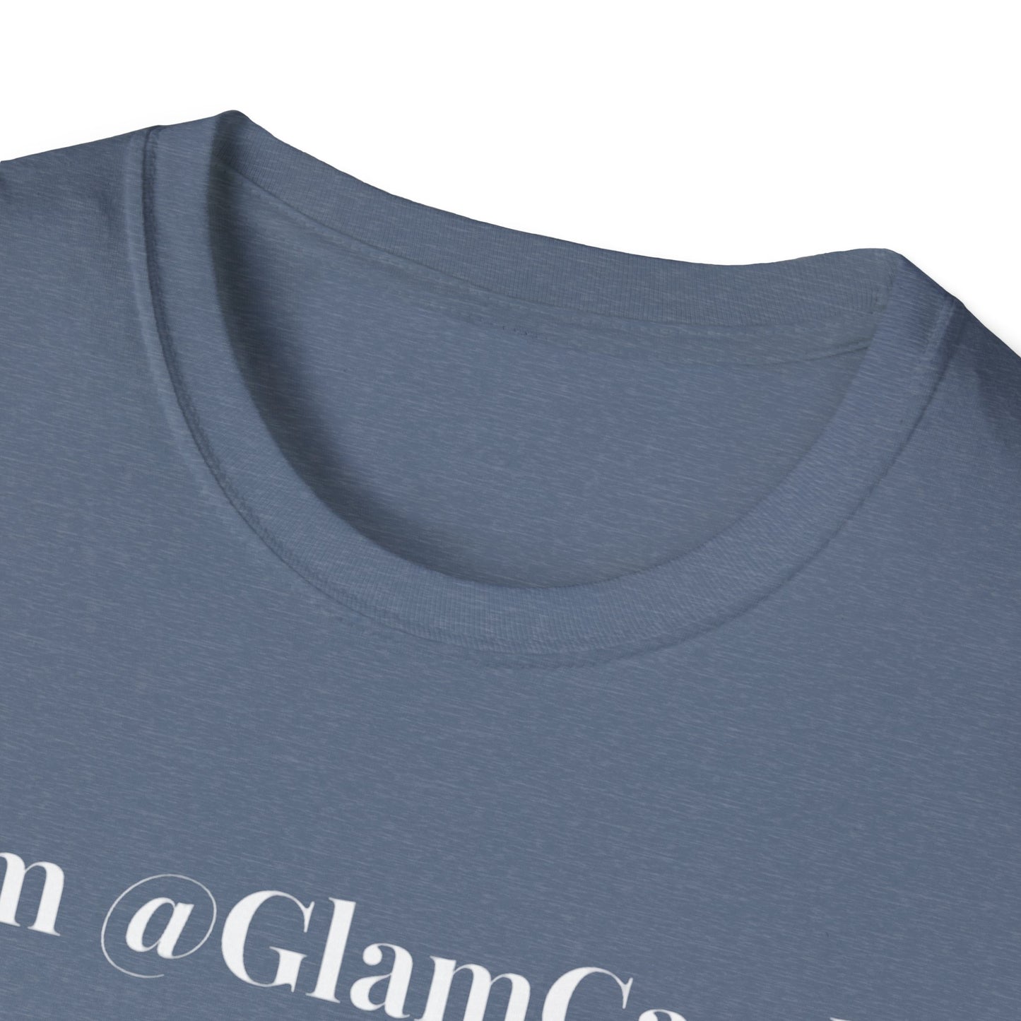 "I am @GlamCandii" - Unisex T-Shirt [White Font]